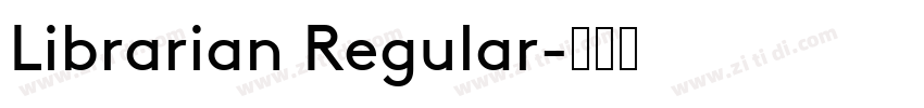 Librarian Regular字体转换